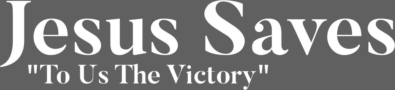 Title text. Jesus Saves. To us the victory.